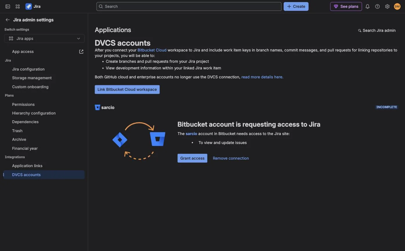 Jira admin settings, DVCS accounts: the sarcio Bitbucket workspace marked INCOMPLETE, with the message Bitbucket account is requesting access to Jira and a Grant access button.